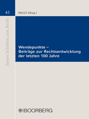cover image of Wendepunkte--Beiträge zur Rechtsentwicklung der letzten 100 Jahre